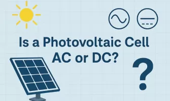 Une cellule photovoltaïque est-elle en courant alternatif ou continu ? Une cellule photovoltaïque est-elle en courant alternatif ou continu ?
