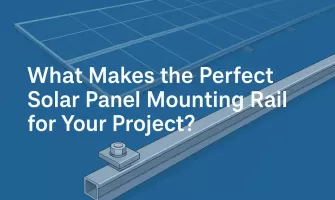 Qu'est-ce qui fait un rail de montage pour panneaux solaires parfait pour votre projet ? Qu'est-ce qui fait un rail de montage pour panneaux solaires parfait pour votre projet ?