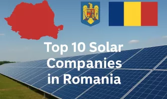 Top 10 Solar Companies in Romania [Updated 2025]