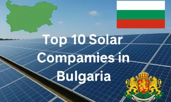 ブルガリアの太陽光トップ10企業 [2025年更新]