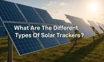Quels sont les différents types de trackers solaires ? Quels sont les différents types de trackers solaires ?