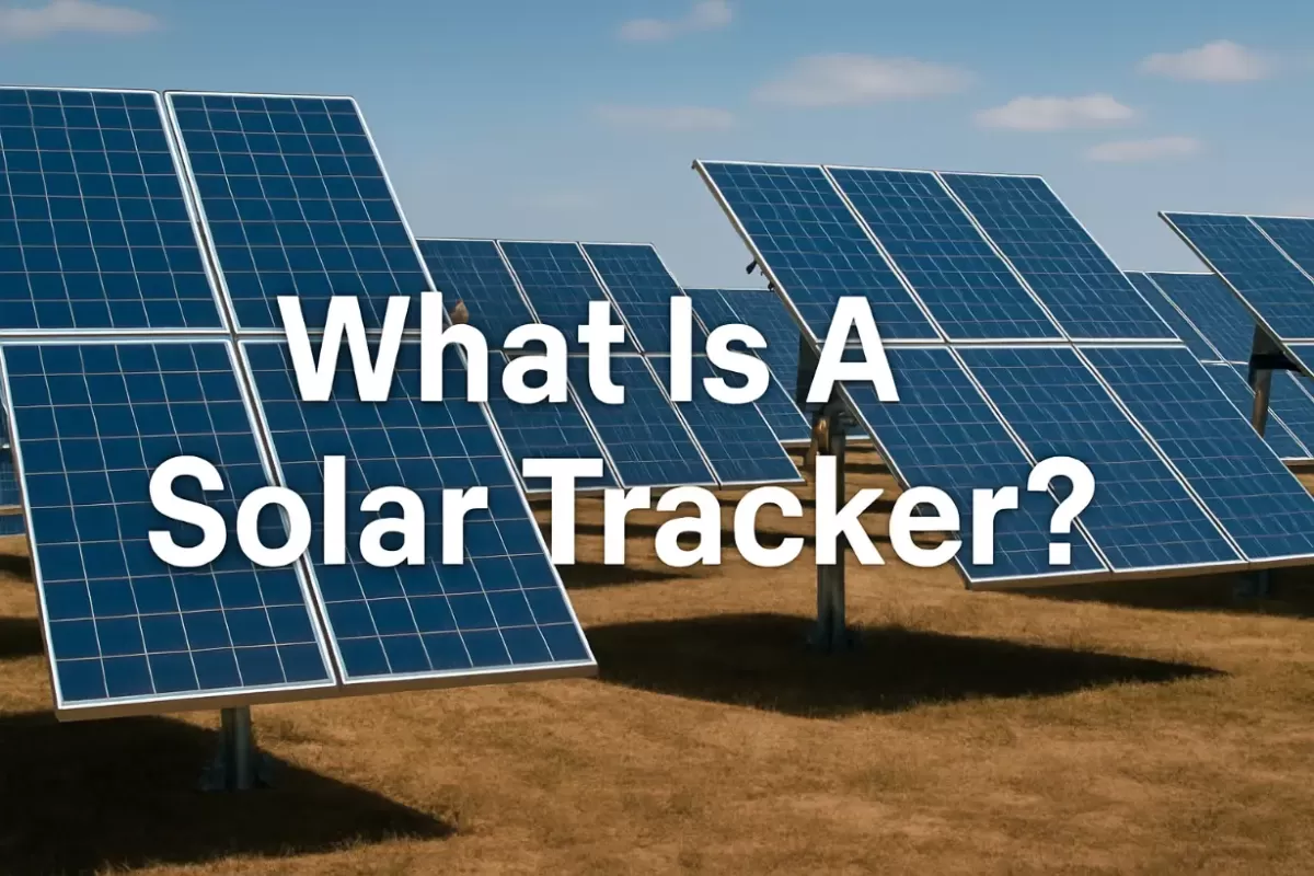 ¿Qué es un Seguidor Solar?