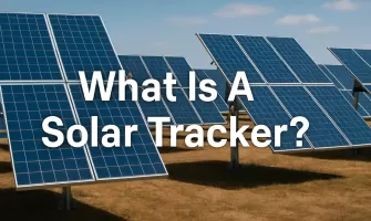 Qu'est-ce qu'un Tracker Solaire ? Qu'est-ce qu'un Tracker Solaire ?