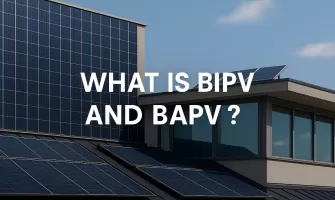 ما هو BIPV و BAPV ؟ ما هو BIPV و BAPV ؟